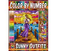 Color by Number Vol. 07 - Sunny Outfits: Vibrant Summer Edition - 20 Pages in Diverse Art Styles - Beautiful Bright Day Clothes For Stress Relief (Premium Print: Diverse Art Styles)