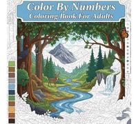 Color By Numbers Coloring Book For Adults: Relaxing Animals, Flowers, Patterns, and Landscapes for Stress Relief