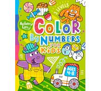Color by Numbers for Kids Ages 4-8