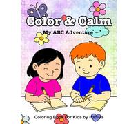 Color & Calm: My ABC Adventure