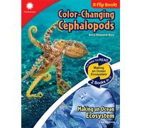 Color-Changing Cephalopods & Making an Ocean Ecosystem