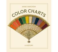 Color Charts : A History