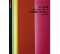 Color - Communication in Architectural Space