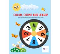 Color, Count, and Learn: Have fun coloring and learn the numbers from 1 to 20!