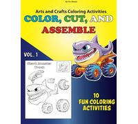 Color, Cut and Assemble - Arts and Crafts Coloring Activities