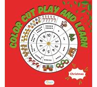 Color Cut Play and Learn - Christmas: Interactive activity book for preschoolers to create DIY card games, boost concentration and develop early math skills