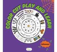 Color Cut Play and Learn - Halloween: Interactive activity book for preschoolers to create DIY card games, boost concentration and develop early math skills