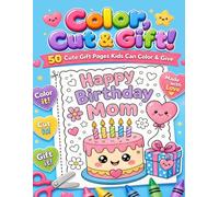 Color, Cut, Share: 50 Cute Coloring Pages Kids Can Cut Out and Share
