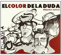 Color De La Duda - Dejame Entrar