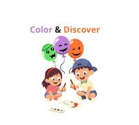 Color & Discover: A delightful animal coloring book for kids ages 3-8 featuring adorable animals, easy-to-color pages, and a unique half-color, ... inspires creativity and learning through fun