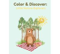 Color & Discover: Little Nature Explorers