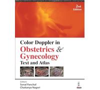 Color Doppler in Obstetrics & Gynecology: Text and Atlas