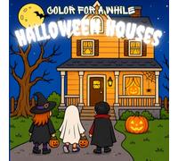 Color for a While: Halloween Houses