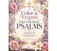 Color & Frame Bible Coloring: Psalms
