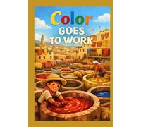 Color Goes to Work