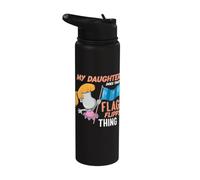 Color Guard Dad My Daughter Does that Flag Flippy Thing Stainless Steel Insulated Water Bottle
