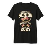 Color Guard Senior One Last Toss Class of 2027 Premium T-Shirt