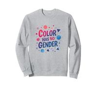 Color Has No Gender: Vibrant Equality Statement Sweatshirt, Adult Unisex, Heather Grey, S