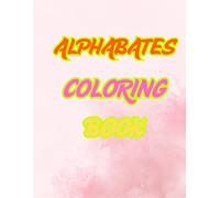 Color & Learn: Alphabet Edition Coloring Book: With Drawing