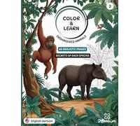 COLOR & LEARN: Endangered Animals | 60 New Realistic Illustrations + Fun Facts About Each Species | Educational Coloring Book for Kids Ages 3+ (Volume 2) (COLOREA Y APRENDE)