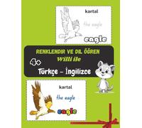 Color & Learn Languages - Turkish & English: Learning Book: for Children Ages 4+