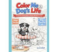 Color Me a Dog's Life