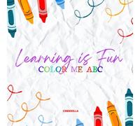 Color me ABC: Alphabet coloring book