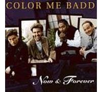 Color Me Badd - Now & Forever [CASSETTE]