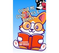 Color Me Cozy: Dogs and Books