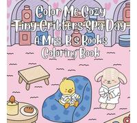 Color Me Cozy Tiny Critters Spa Day