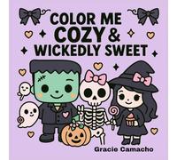 Color Me Cozy & Wickedly Sweet