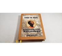 Color ME Dark: The Diary of Nellie Lee Love: the Great Migration North, Chicago, Illinois, 1919 (Dear America)