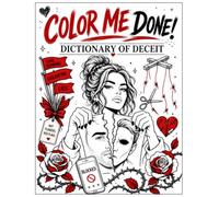 Color Me Done!: Dictionary of Deceit (The Dictionary Series)