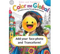 Color me Global/Color and transform: A Creative Journey Though World Costumes. (Color me series)