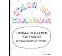 Color Me Grammar: An Introduction to Parts of Speech