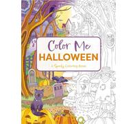 Color Me Halloween – A Spooky Coloring Book – Color Me Coloring Books