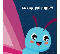 Color Me Happy: Fun and cute coloring pages to spark imagination and happiness for children ages 3-10.