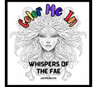 Color Me In: Whispers of the Fae