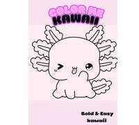 Color Me Kawaii: A Whimsical World of Cute & Cozy Joy