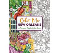 Color Me New Orleans: A Crescent City Coloring Book (Color Me Coloring Books)