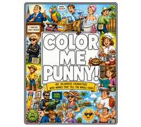 Color Me Punny!: 40 Hilarious Characters with Names That Tell the Whole Story