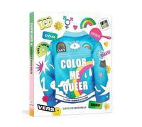 Color Me Queer: The LGBTQ+ Coloring and Activity Book