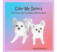 Color Me Sisters, A Frannie and the Beane Coloring Book (FranDan)