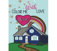 Color Me With Love: Positive Affirmations and Fun Coloring Pages for Kids