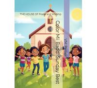 Color Mii Badd: Sunday Best: THE HOUSE OF Praise and Worship