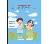 Color My Feelings: A Kindness Adventure