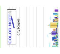 Color Notes Cityscapes: Focus Notebook with Cityscape Coloring - Gift for Coworkers, Students, and Neurodivergent Adults