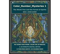 Color_Number_Mysteries 1: The World Tree and the Forest of Spirits (UNPLUG & QUEST)