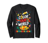 Color Our World Summer Reading Message Long Sleeve T-Shirt