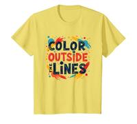 Color Outside The Lines Artistic Inspirational Quote T-Shirt, Kids, Lemon, 2 Years